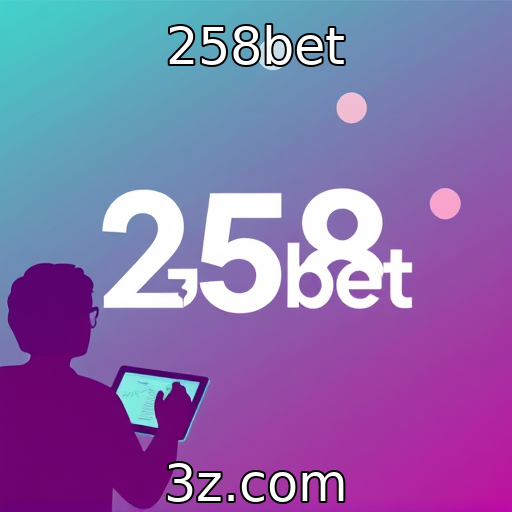 258bet : Crescimento de plataformas de apostas na era digital